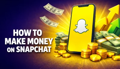 Featured image for the article about how to make money on snapchat.