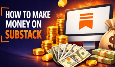 Featured image for the article about how to make money on substack.