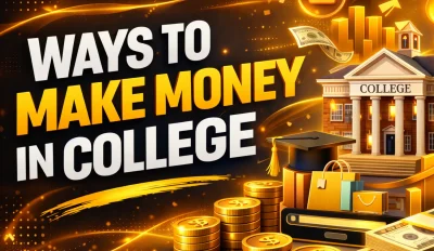 Featured image for an article on ways to make money in college