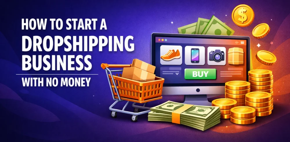 Featured image for an article on how to start a dropshipping business with no money
