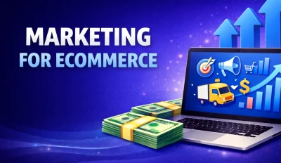 Featured image for an article on marketing for ecommerce