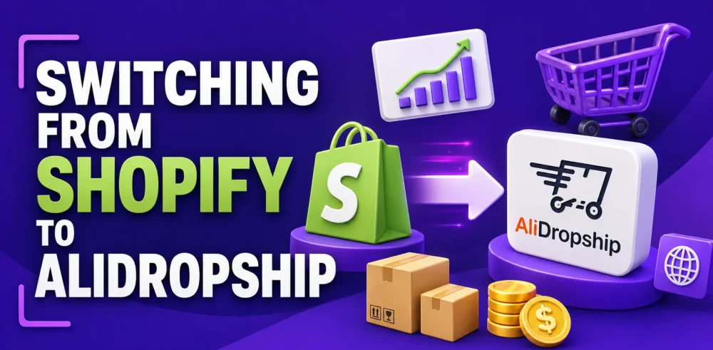 Featured image for an article on switching from Shopify to AliDropship