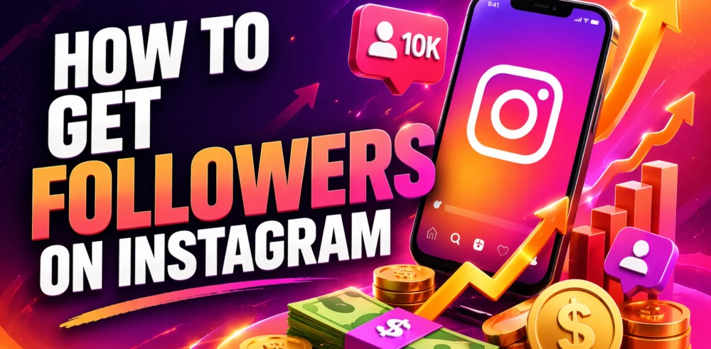 Featured image for an article on how to get followers on Instagram