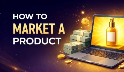 Featured image for an article on how to market a product