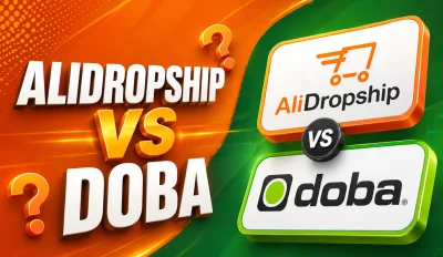 Featured image for an article with the comparison of AliDropship vs Doba.