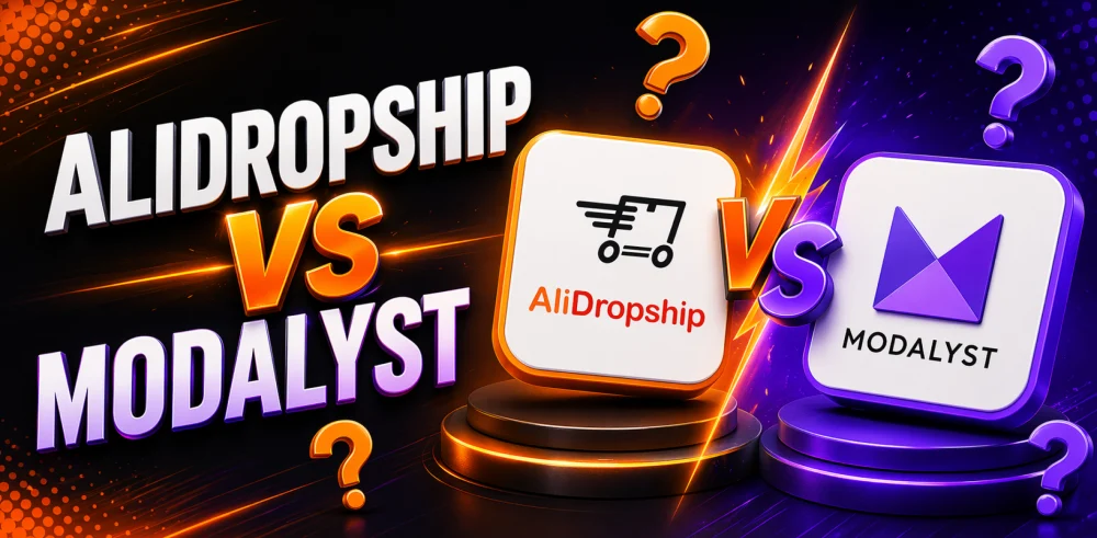 Featured image for the article with the comparison of AliDropship vs Modalyst.