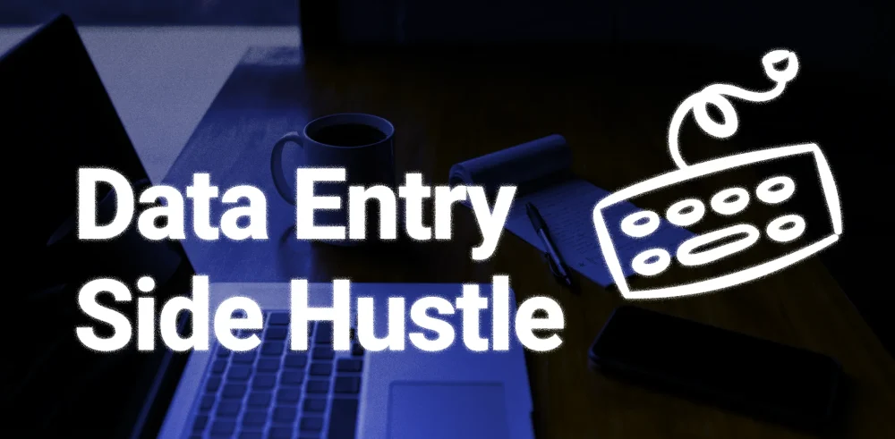Featured image for an article about data entry side hustle