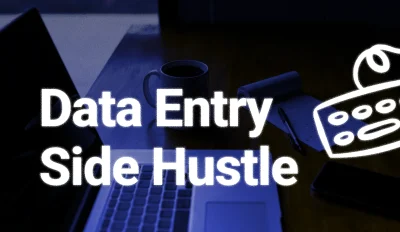 Featured image for an article about data entry side hustle