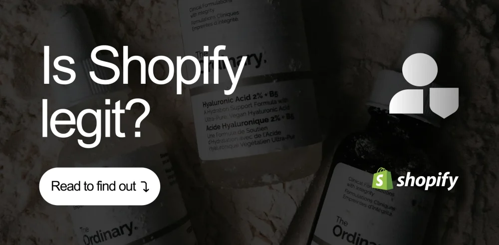 Featured image for an article answering the question "Is Shopify legit?"