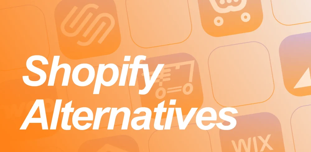 Featured image for an article on Shopify alternatives