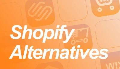 Featured image for an article on Shopify alternatives