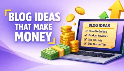 Featured image for an article on blog ideas that make money