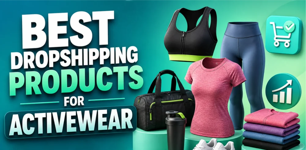 Featured image for an article about the best dropshipping products for activewear