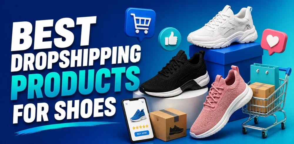 Featured image for an article about the best dropshipping products for shoes