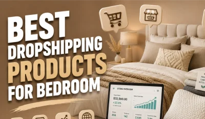 Featured image for an article about the best dropshipping products for bedroom