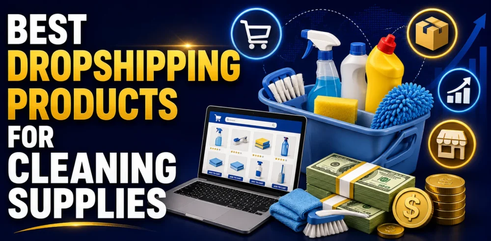 Featured image for an article about the best dropshipping products for cleaning supplies
