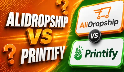 Featured image for an article with the comparison of AliDropship vs Printify.