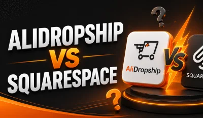 Featured image for the article with the comparison of AliDropship vs Squarespace.
