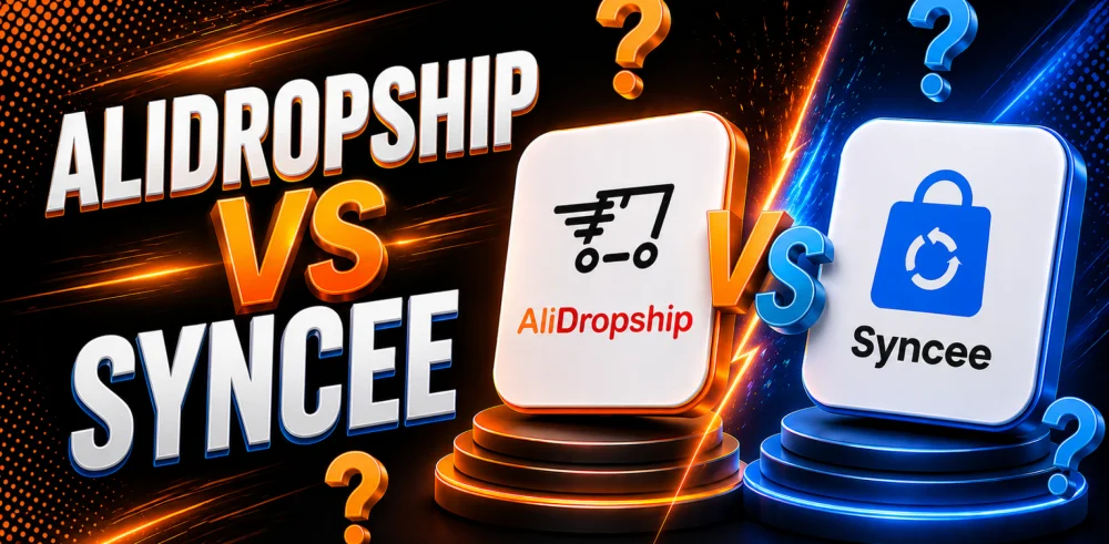 Featured image for an article with comparison of AliDropship vs Syncee.