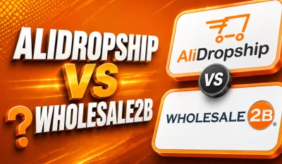 Featured image for an article with the comparison of AliDropship vs Wholesale2B.