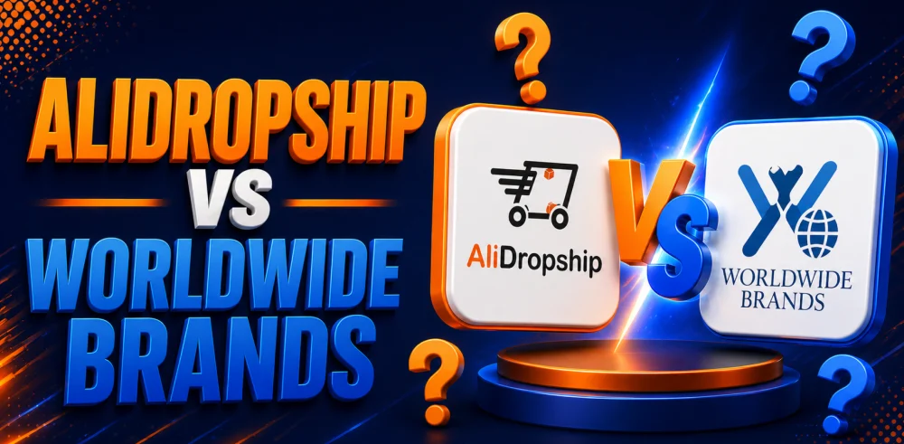 Featured image for an article with the comparison of AliDropship vs Worldwide Brands.