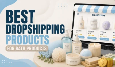 Featured image for an article about the best dropshipping products for bath products
