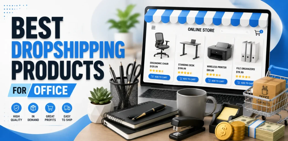 Featured image for an article about the best dropshipping products for office
