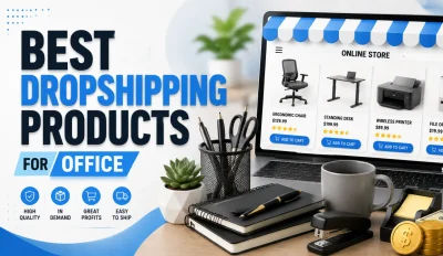 Featured image for an article about the best dropshipping products for office