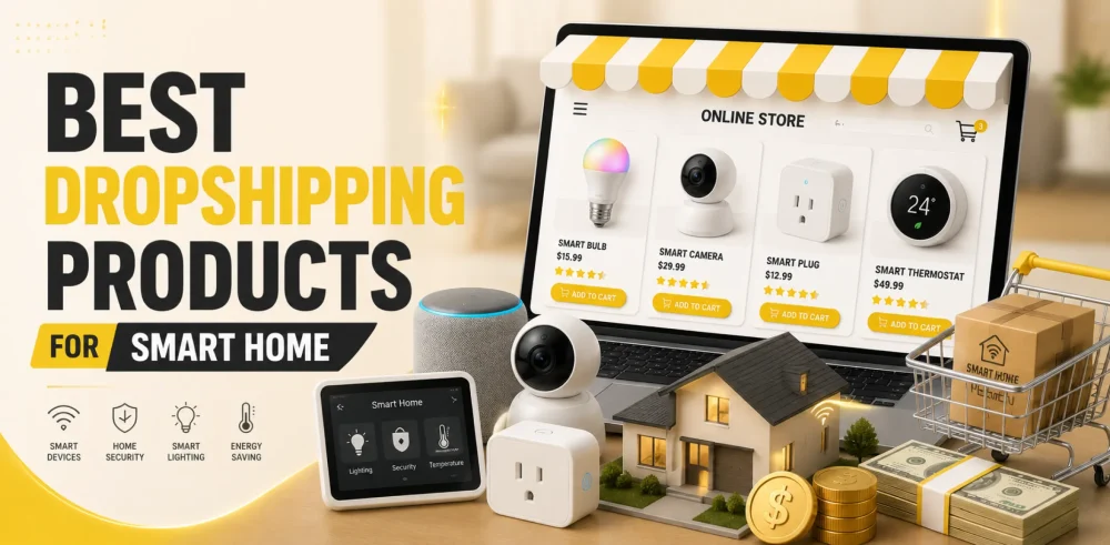 Featured image for an article about the best dropshipping products for smart home