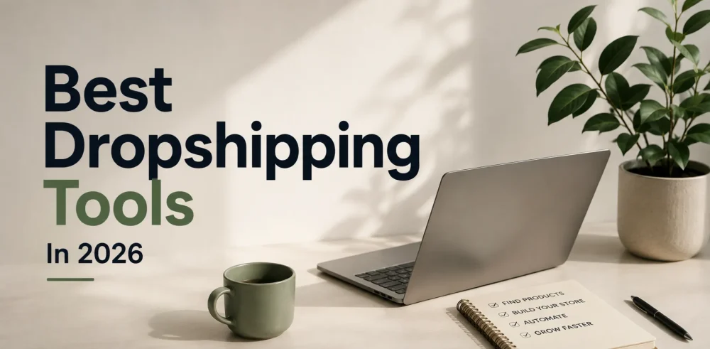 Featured image for an article about the best dropshipping tools in 2026