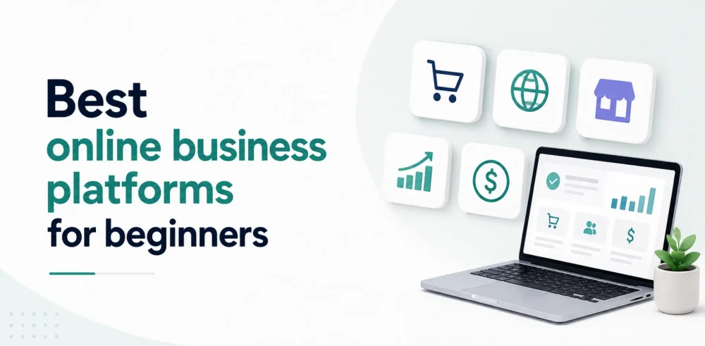 Featured image for an article about the best online business platforms for beginners