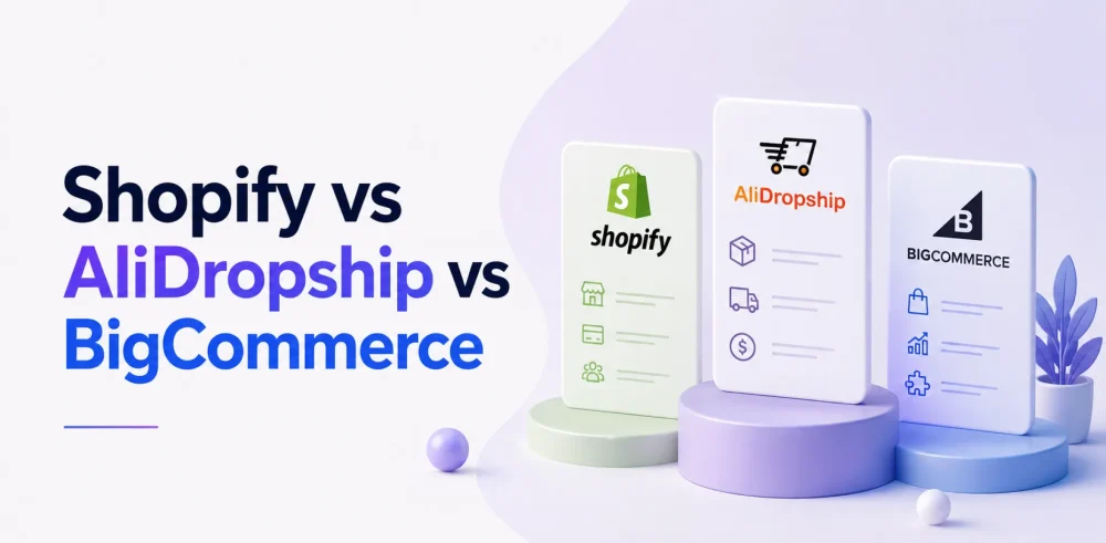 Featured image for a competitive breakdown of Shopify vs AliDropship vs BigCommerce